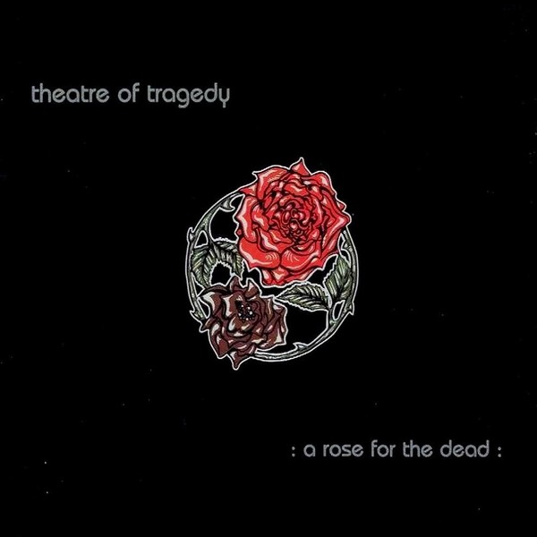 Theatre Of Tragedy - A Rose For The Dead (EP) (1997)